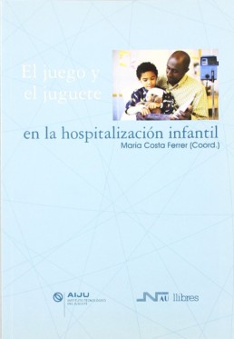 EL-JUEGO-Y-EL-JUGUETE-EN-LA-HOSPITALIZACIÓN-INFANTIL